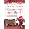 Olduğum Gibi Sev Beni