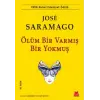 Ölüm Bir Varmış Bir Yokmuş