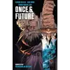 Once & Future Cilt 3: Saksağanlar Meclisi