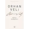 Orhan Veli - Bütün Hikayeleri