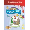 Örnekli Boyama - Yaşantımız