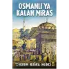 Osmanlıya Kalan Miras