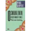 Osmanlının Gerçek Manevi Temeli