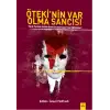 Ötekinin Var Olma Sancısı