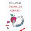Özgürlük Çıkmazı