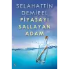 Piyasayı Sallayan Adam
