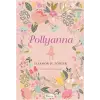 Pollyanna (Bez Ciltli)