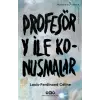 Profesör Y ile Konuşmalar - Modern Klasikler
