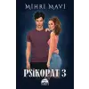 Psikopat 3 - Ciltsiz