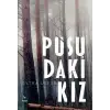 Pusudaki Kız