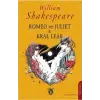 Romeo ve Juliet & Kral Lear