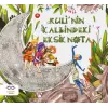 Ruli’nin Kalbindeki Eksik Nota