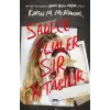 Sadece Ölüler Sır Tutabilir