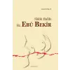 Sadık Halife Hz. Ebu Bekir