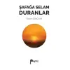 Şafağa Selam Duranlar