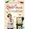 Şair Olacak Çocuklar