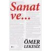 Sanat ve...
