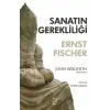 Sanatın Gerekliliği