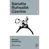 Sanatta Ruhsallık Üzerine