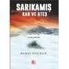Sarıkamış - Kar ve Ateş