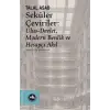 Seküler Çeviriler: Ulus-Devlet Modern Benlik ve Hesapçı Akıl