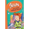 Selim And A World Without School