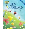 Sen Harikasın