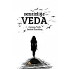 Sensizliğe Veda