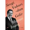 Sevgi Yukarıdan Gelir