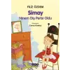 Simay - Ninem Diş Perisi Oldu