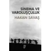Sinema ve Varoluşçuluk