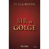 Sır ve Gölge