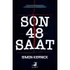 Son 48 Saat