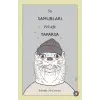 Su Samurları Felsefe Yaparsa