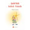 Şule’nin Sıska Yıldızı