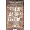 Sultan Alaeddin Keykubat