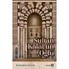 Sultan Kalavun ve Oğlu