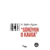 Sürüyor O Kavga