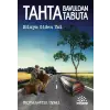 Tahta Bavuldan Tabuta
