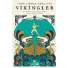 Tanrılardan Krallara Vikingler