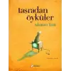 Taşradan Öyküler (Ciltli)