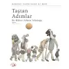 Taştan Adımlar