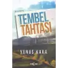 Tembel Tahtası