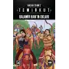 Temirkut 4 - Balamir Han’ın Okları