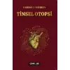Tinsel Otopsi