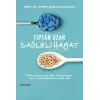 Tıptan Uzak Sağlıklı Hayat