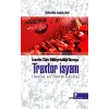 Traxtor İsyanı - İran’daki Türk Milliyetçiliği Duruşu