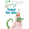 Tuhaf Bir Gün