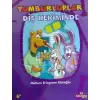 Tumburluplar - Diş Hekiminde