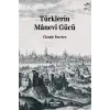 Türklerin Manevi Gücü